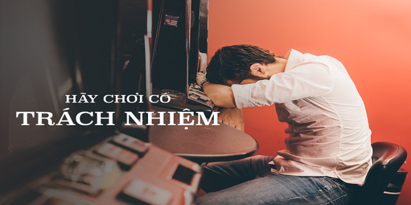 Tìm hiểu chi tiết về chính sách chơi có trách nhiệm mới nhất